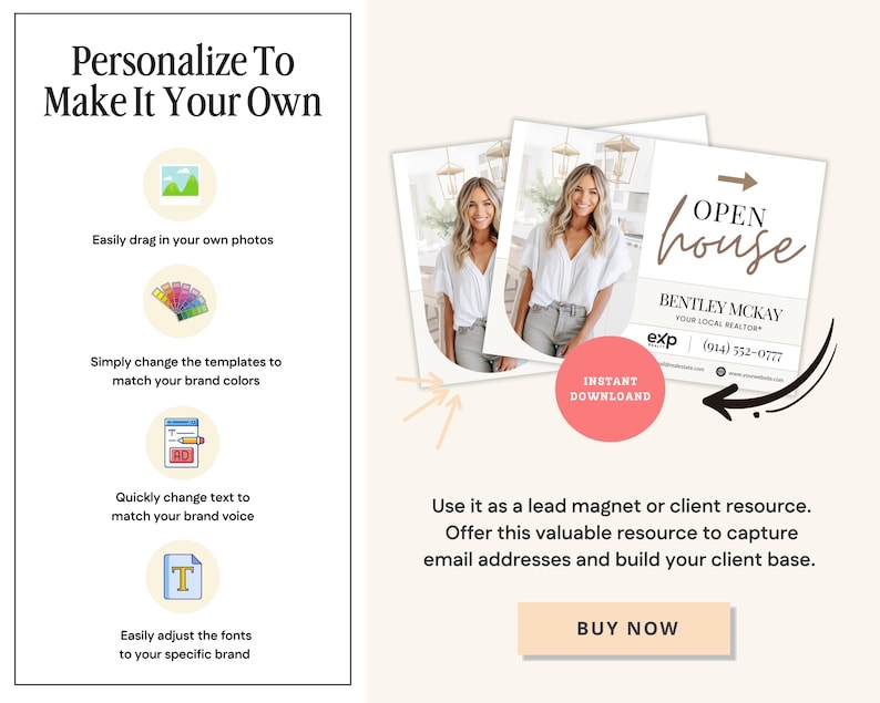 May include: A promotional image with the text "Personalize To Make It Your Own." It features a real estate open house sign with the text "Open House" and the name "Bentley McKay." The image also includes a call to action button that says "Buy Now."