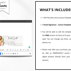 May include: A screenshot of a computer screen showing a Canva email signature template. The template features a woman's headshot, her name, and her real estate business information. The text "WHAT'S INCLUDED:" is listed with bullet points describing the contents of the digital download. The bullet points include: 1 PDF File with Link to Canva Templates, 1 Email Signature - Canva Template, and information about editing the template in the free version of Canva.