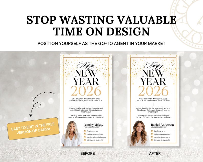 May include: A before-and-after design template for a real estate agent, featuring a gold and white color scheme with the text "Happy New Year 2026." The design includes contact information and the phrase "Easy to edit in the free version of Canva."
