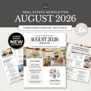 May include: A four-page real estate newsletter template for August 2026, measuring 8.5 x 11 inches. The design features a white background with black text, including sections titled August 2026 Newsletter, What's Inside, and Back to School, with photos of home interiors and a headshot of Hannah Myers.