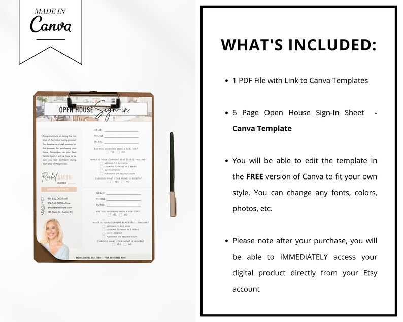May include: A digital download for a 6-page open house sign-in sheet Canva template. The template features a brown clipboard with a white sign-in sheet. The sign-in sheet has a heading that says "Open House Sign-In". The template is editable in the free version of Canva.