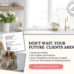 May include: A digital download template for real estate business cards featuring the name Bentley Mckay, contact details, a QR code, and promotional text that reads: Don't wait. Your future clients aren't. Yes, I'm ready to level up.