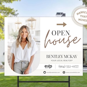 May include: A real estate open house sign with the text "OPEN house" in a stylish script. The sign features a photo of a smiling woman and contact information for Bentley McKay, a local realtor.