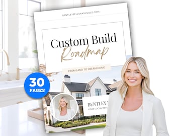 Custom Build Guide | From Land to Dream Home | New Construction | New Home Construction Buyer | Real Estate Marketing | Custom Home | Canva