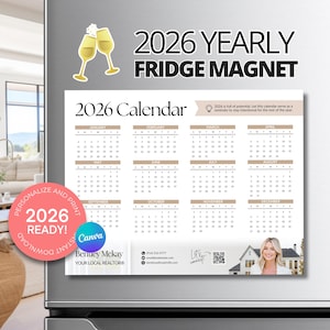 May include: A rectangular fridge magnet with a 2026 calendar design. The magnet features a yearly calendar layout with months and dates, champagne glasses, and the text "2026 Yearly Fridge Magnet." It also includes the text "Personalize and Print 2026 Ready!"