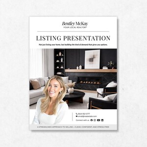 May include: A white flyer with the text "Bentley McKay YOUR LOCAL REALTOR LISTING PRESENTATION". The flyer includes a photo of a woman and a living room. The text reads "A STREAMLINED APPROACH TO SELLING—CLEAR, CONFIDENT, AND STRESS-FREE."