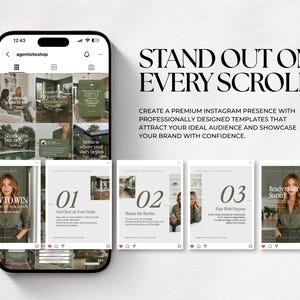 a smartphone displaying a social media app interface, along with four smaller images of the app's interface, each containing a different design element or feature. The text above the smartphone and the app interface states "Stand out on every scroll" and "Create a premium Instagram presence with professionally designed templates that attract your ideal audience and showcase your brand with confidence."