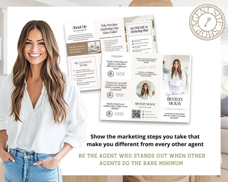 May include: A woman in a white shirt and blue jeans stands in front of a white background. She is holding a stack of brochures with the text "About Me", "Why Previous Marketing May Have Failed", "My Premium Marketing Plan", "My Commitment To You", "Bentley McKay", and "Say Bye It's Bentley McKay". The brochures feature testimonials and a QR code. The text "Show the marketing steps you take that make you different from every other agent" and "BE THE AGENT WHO STANDS OUT WHEN OTHER AGENTS DO THE BARE MINIMUM" is printed below the brochures.