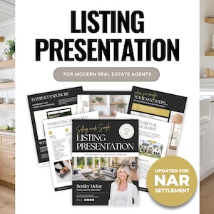 May include: A collection of marketing materials for real estate agents. The title "LISTING PRESENTATION" is displayed in large, bold black letters. Additional text includes "FOR MODERN REAL ESTATE AGENTS" and "UPDATED FOR NAR SETTLEMENT". The materials feature images of homes and interior design.