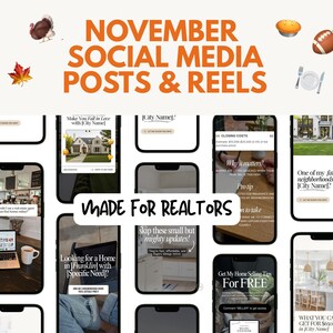 May include: A promotional image for real estate agents featuring mockups of social media posts and reels for November. The image includes text that says "November Social Media Posts & Reels" and "Made for Realtors."