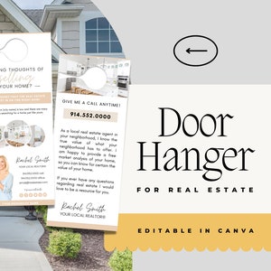 May include: Door hanger for real estate with the text "Having thoughts of selling your home?" and "Give me a call anytime!" The design includes a photo of a woman and a house. The text "Editable in Canva" is also present.
