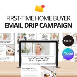 以下が含まれることがあります： 初めての住宅購入者向けのメールドリップキャンペーンを宣伝するデジタルマーケティング画像。画像には、ガイドを表示するラップトップがあり、「Here's Your First-Time Home Buyer Guide!」というテキストとその他の関連ドキュメントが表示されています。
