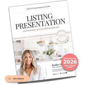 Könnte beinhalten: Ein weißes Dokument mit dem Titel LISTING PRESENTATION YOUR ROADMAP TO A SUCCESSFUL HOME SALE und der Website BENTLEYSELLSNASHVILLE.COM oben. Es enthält ein Foto einer Küche, eine Person und ein rosa kreisförmiges Abzeichen mit UPDATED FOR 2026.
