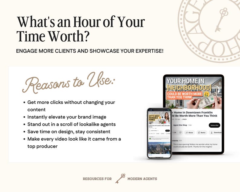 May include: A promotional graphic with the text "What's an Hour of Your Time Worth?" and "Engage More Clients and Showcase Your Expertise!" A tablet and smartphone display a video titled "Your Home in Neighborhood Could Be Worth More Than You Think."