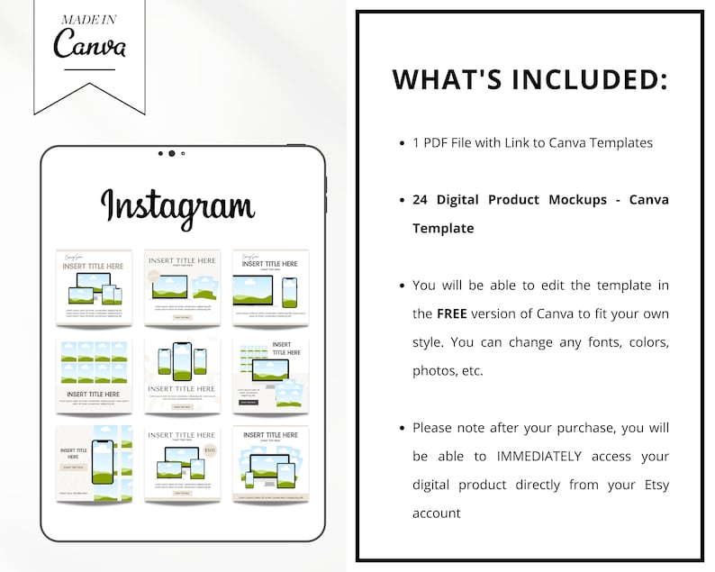 May include: A digital product mockup template for Instagram featuring 24 different layouts. The template is designed to be used with Canva and includes a PDF file with a link to the templates. The text "WHAT'S INCLUDED" is displayed in black text on a white background.