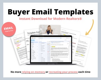 May include: A laptop computer displaying a buyer email template on the screen. The text on the screen reads "Buyer's Notes: Make your home finding experience a little easier." The image also includes a document with the text "Template Form" and the text "Buyer Email Templates Instant Download for Modern Realtors®".