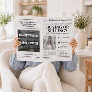 May include: A printed newspaper titled The Homefront Journal featuring the headline Buying or Selling? Work with a local expert. The layout includes a Market Watch section, a photograph of a person, and bullet points for local knowledge and strategy.
