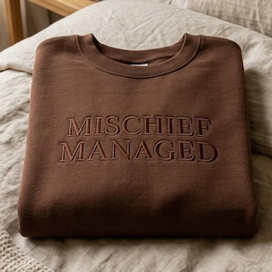 Mischief Managed Embroidered Sweatshirt, Potterhead Birthday Present, Wizarding World Crewneck, Magic Themed Pullover