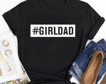 girl dad shirt steel city