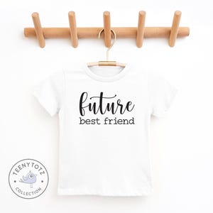 Future Best Friend Shirt | Best Friend Kids Tee, Best Friend Baby T-Shirt, Cute Baby Shirt, Baby Shower Gift