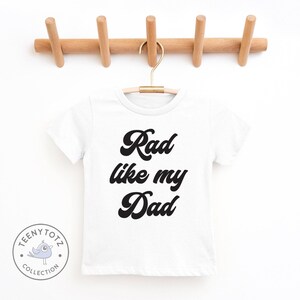 Rad Like My Dad Shirt | Retro Father&#39;s Day Baby Tee, Cute First Father&#39;s Day Clothes, Baby Shower Gift
