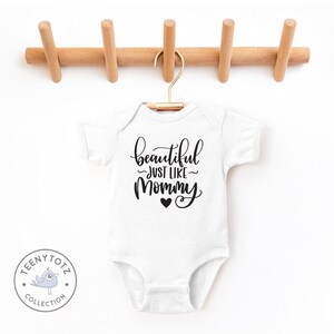 Beautiful Just Like Mommy Bodysuit | Mommy Love Baby Romper, Baby Girl Clothes, Baby Shower Gift