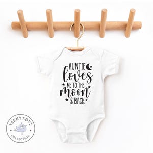 Auntie Loves Me To The Moon and Back Bodysuit | Cute Auntie Baby Romper, Aunties Bestie Bodysuit