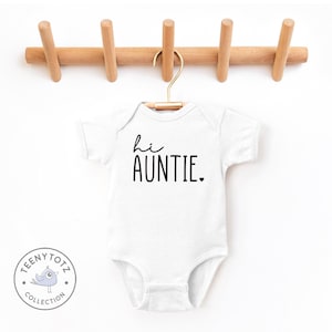 Hi Auntie Baby Bodysuit | Auntie Baby Romper, I Love My Auntie Bodysuit, Future Aunt, Pregnancy Announcement