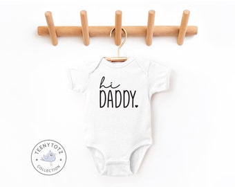 Hi Daddy Baby Bodysuit | I Love My Daddy Romper, Cute Daddy Bodysuit, Pregnancy Announcement Romper