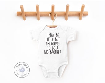 I May Be Little But I Am Going To Be A Big Brother Bodysuit | Cute Big Brother Baby Romper, Cute Brother Clothes, Baby Shower Gift