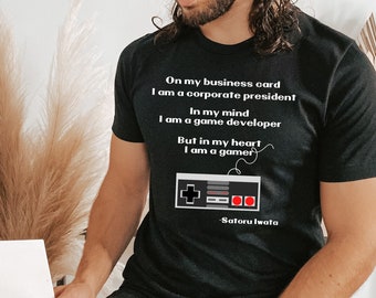 Nintendo I'm a Gamer Tshirt, Quote from Satoru Iwata, Gamer Gift, Classic Nintendo, Unisex Tshirt, Holiday Gift for Gamers, Video Game Shirt