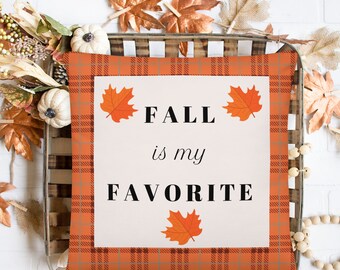 Fall is my Favorite Plaid Accent Throw Pillow, Farmhouse 18x18 with pillow insert, Fall Decor, Autumn Pillow, Decorative Pillow,