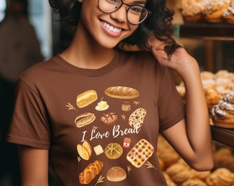 I Love Bread Shirt, Bread Shirt, Baker Gift Shirt, Gift for Foodie, Sourdough Bread Tee, Bread Baking Gift, Baking Shirt, Bread Baking Tee