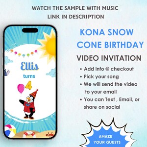 Kona Snow Birthday Video Invitation - Snow Cone Kids Birthday Party Digital Invitation - Snow Cone Theme Party Invite