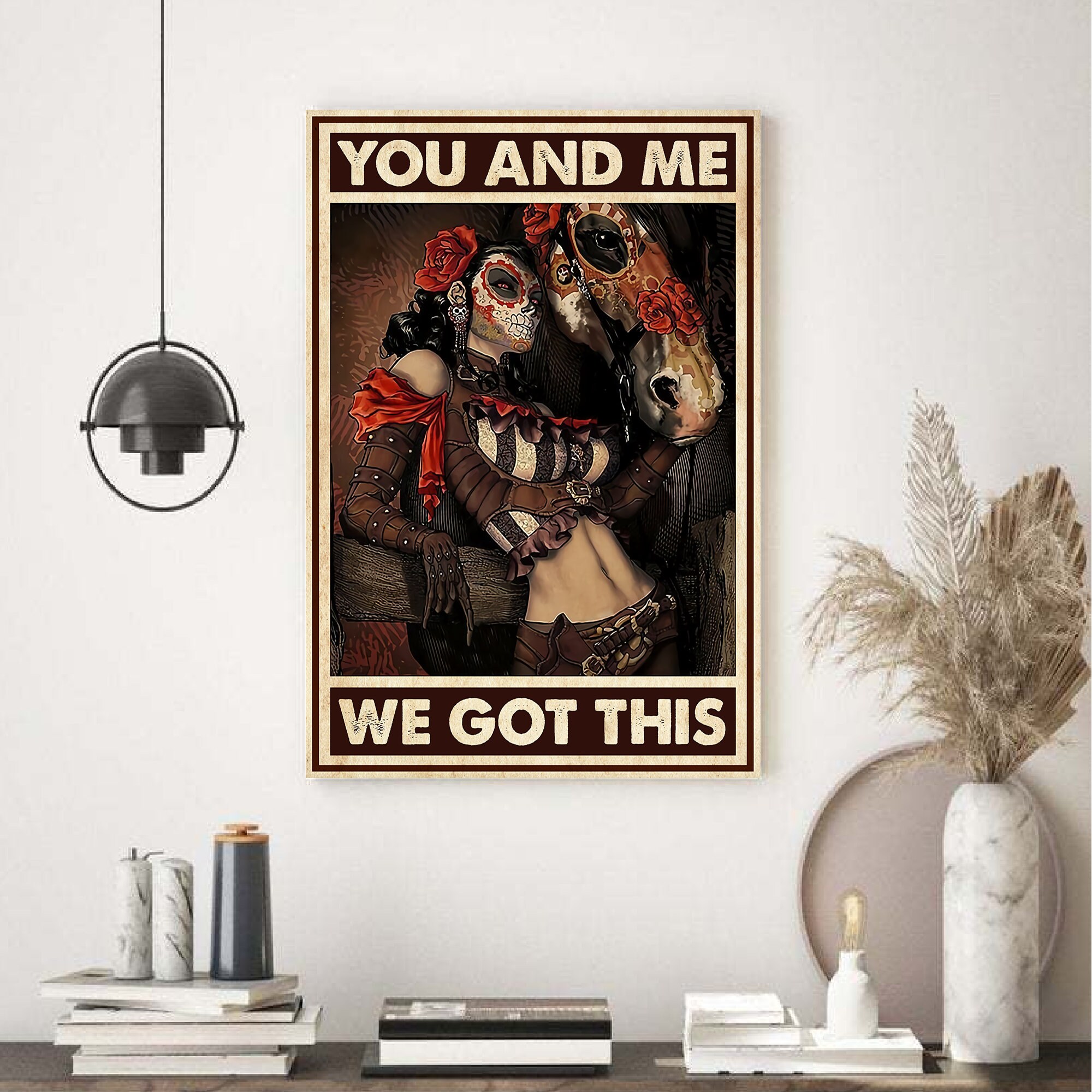 You And Me We Got This Poster skull poster skull wall art Etsy