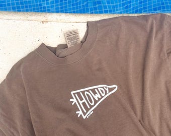 Howdy Pennant brown tshirt | Comfort Colors | Comfy