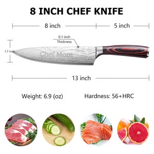 May include: An 8-inch chef knife with a 13-inch overall length, featuring a patterned blade and a wooden handle. The blade is engraved with "Chef Mom." The knife weighs 6.9 ounces and has a hardness of 56+HRC.