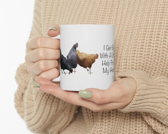I Get By With A Little Help From My Hens Sweatshirt