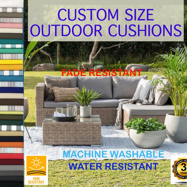 Custom Outdoor Cushions and Covers Fade Resistant Foam or Fiber Filled Patio Furniture Replacement Cushions Water Repellant Machine Washable