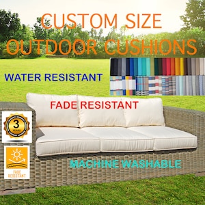 Custom Outdoor Cushions and Covers Foam or Fiber Filled Fade Resistant Patio Furniture Replacement Cushions Water Repellant Zippered