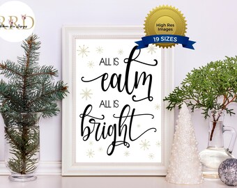 All Is Calm All Is Bright Printable Sign | Christmas Printable Wall Art | Holiday Prints | Xmas Wall Decor | Christmas Prints For Download