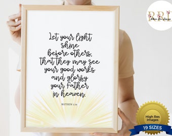 Matthew 5:16 Bible Verse Print | Let Your Light Shine (Digital Download)