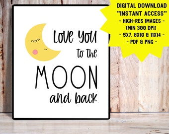 Love You To The Moon Nursery Print | Kids Bedroom Decor (Digital Download)