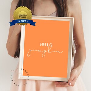 Hello Pumpkin Print: Orange Autumn Wall Art (Digital Download)