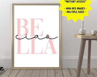 Ciao Bella Printable Art: Italian Phrase Pink Wall Decor (Digital Download)