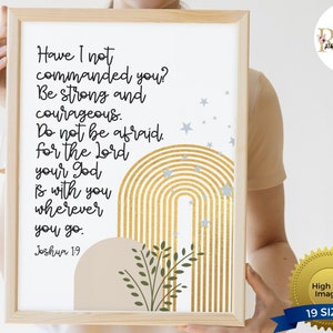Joshua 1 9 Printable Wall Decor | Be Strong And Courageous, Do Not Be Afraid | Bible Verse Wall Art | Christian Wall Art Print | Scripture