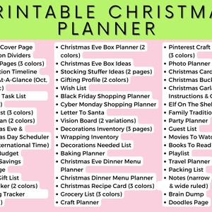 May include: A pink and green printable Christmas planner with a list of 28 different planning sections, including a Christmas Eve Box Planner, a Christmas Day Scheduler, a Master Budget, a Gift Tracker, and a Doodles Page.