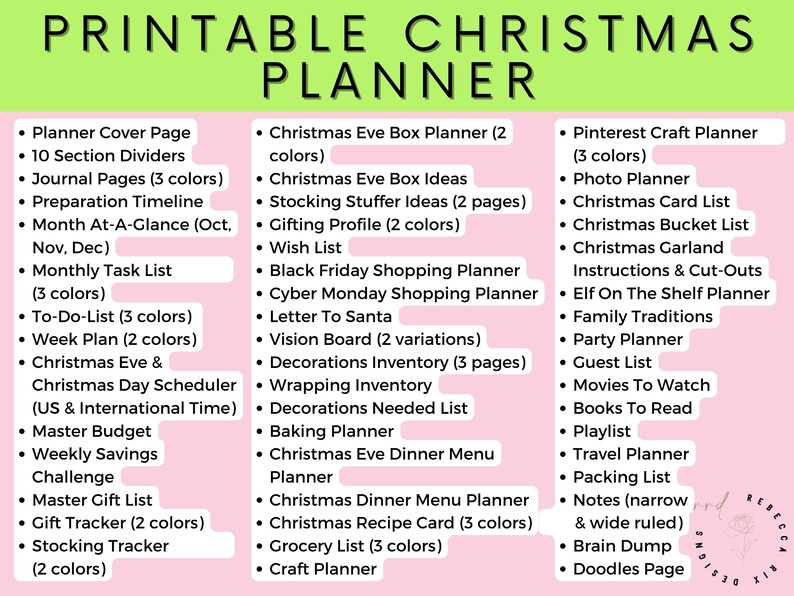 May include: A pink and green printable Christmas planner with a list of 28 different planning sections, including a Christmas Eve Box Planner, a Christmas Day Scheduler, a Master Budget, a Gift Tracker, and a Doodles Page.