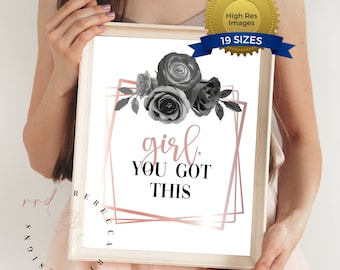 Girl You Got This Print: Rose Gold Geometric Frame (Digital Download)