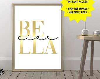Ciao Bella Printable Art: Italian Phrase Wall Decor (Digital Download)